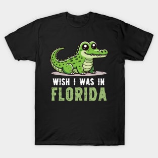 Wish I Was in Florida Everglades National Park Alligator T-Shirt
